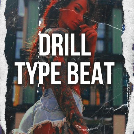 Drill Type Beat | Boomplay Music