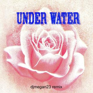 under water (remix)