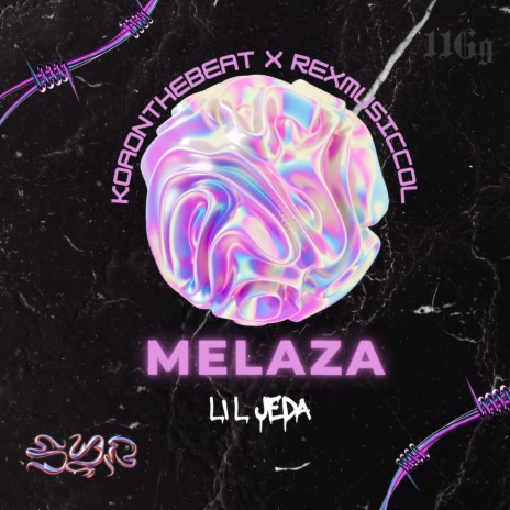 Melaza ft. koaonthebeat & Rexmusiccol | Boomplay Music