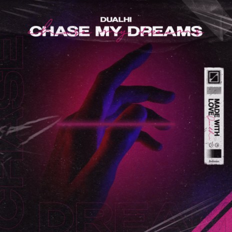 Chase My Dreams (Original Mix) | Boomplay Music