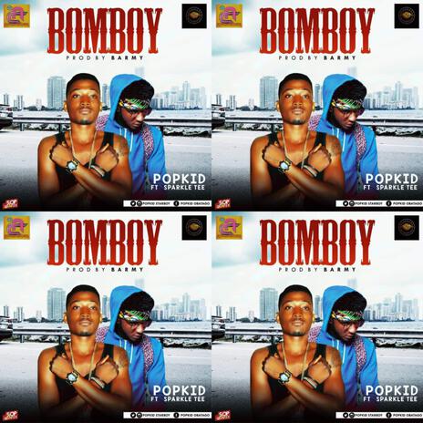 Bomboy ft. Sparkle tee | Boomplay Music