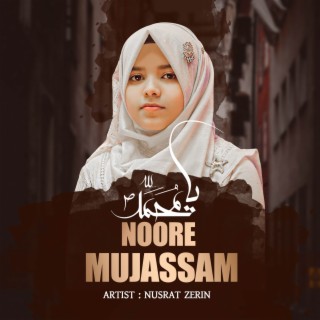 Noor E Mujassam lyrics | Boomplay Music