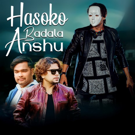 Hasoko Badala Anshu | Boomplay Music