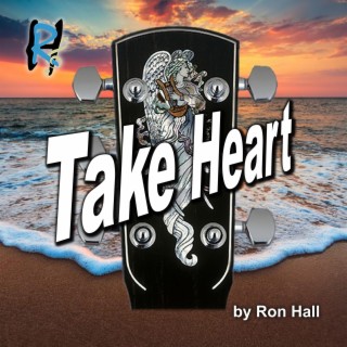 Take Heart lyrics | Boomplay Music
