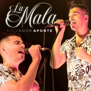 La Mala (En Vivo)