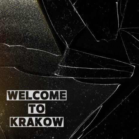 Welcome To Krakow