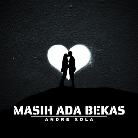 Masih Ada Bekas | Boomplay Music