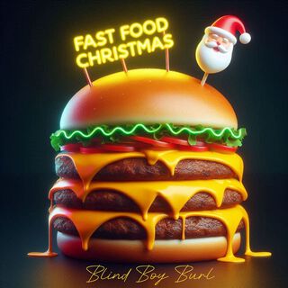 Fast Food Christmas