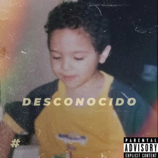 Desconocido lyrics | Boomplay Music