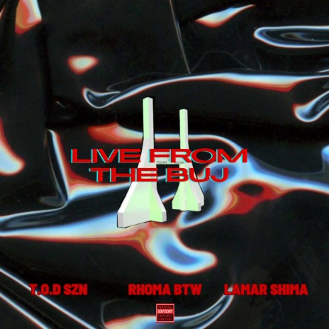 Live From The Buj ft. rhoma btw & Lamar Shima | Boomplay Music