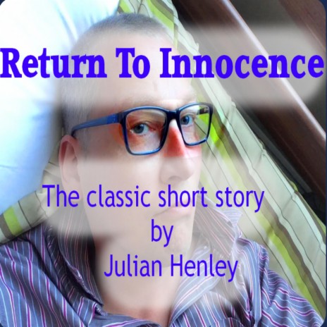 Return To Innocence | Boomplay Music