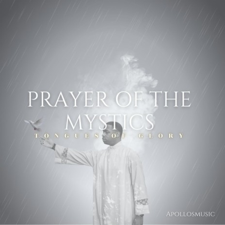 Prayers of The Mystics | Boomplay Music
