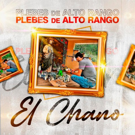 El Chano | Boomplay Music