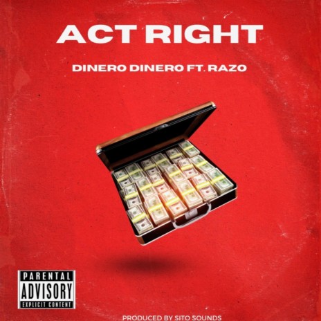 Act Right ft. Razotha1st | Boomplay Music