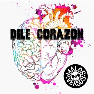 Dile corazón lyrics | Boomplay Music