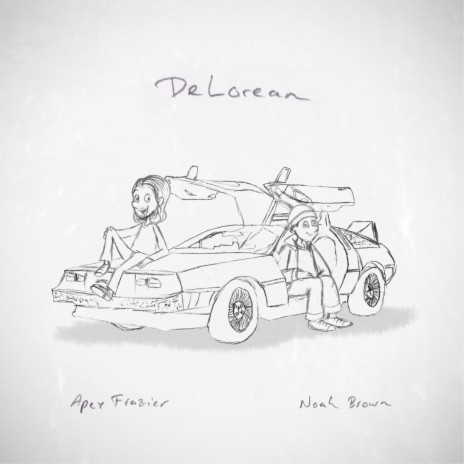 DeLorean ft. Noah Brown