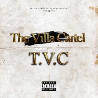 TVC: The Villa Cartel