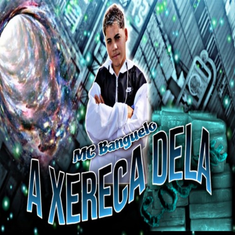 A xereca dela | Boomplay Music