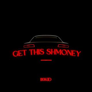 Get This Shmoney