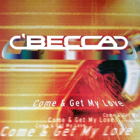 Come & Get My Love (Radio Edit) | Boomplay Music