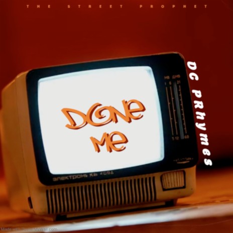 Done Me | Boomplay Music