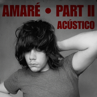 Amaré, Pt. 2 (Acústico)