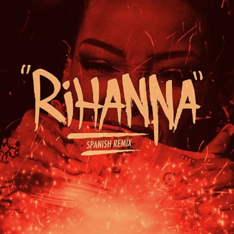 Rihanna (Spanish version)