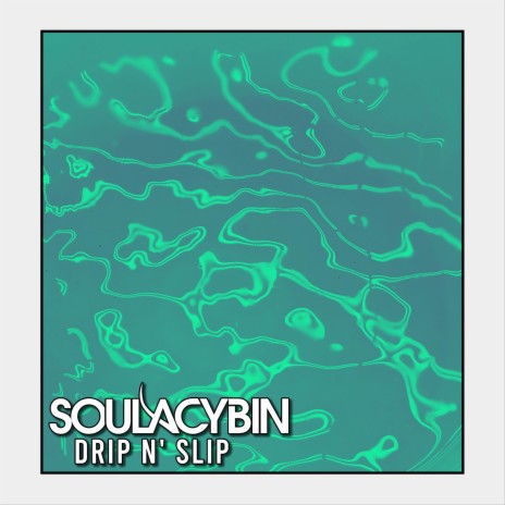 Drip n' Slip | Boomplay Music