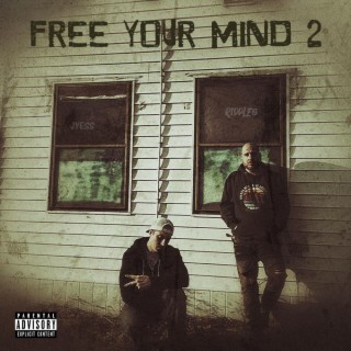 FREE YOUR MIND 2