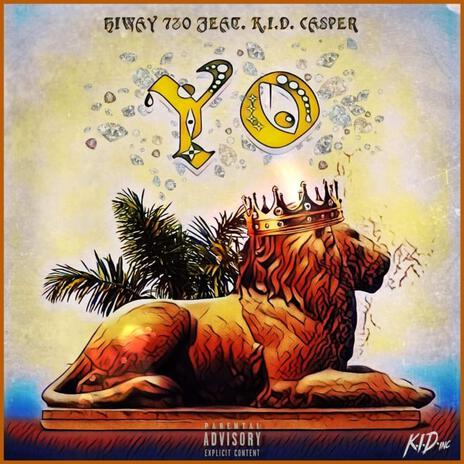 Yo ft. K.I.D. CASPER | Boomplay Music