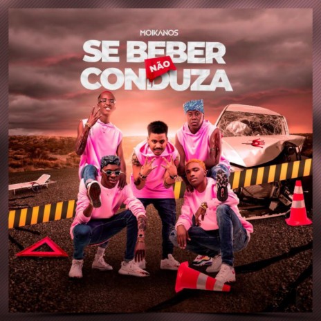 Se Beber Não Conduza | Boomplay Music