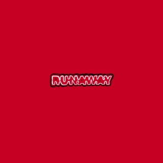 runaway lyrics | Boomplay Music