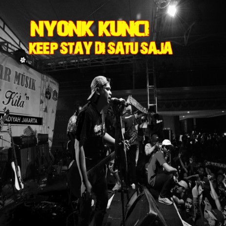 Keep Stay Di Satu Saja | Boomplay Music