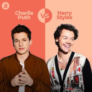 Charlie Puth Vs Harry Styles