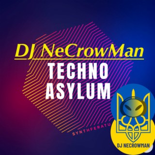 079 Techno Asylum by Synthferatu