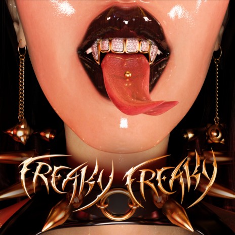 FREAKY FREAKY | Boomplay Music