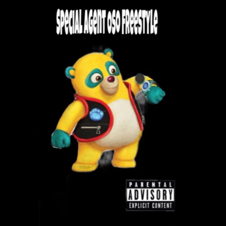 Special Agent Oso Freestyle | Boomplay Music