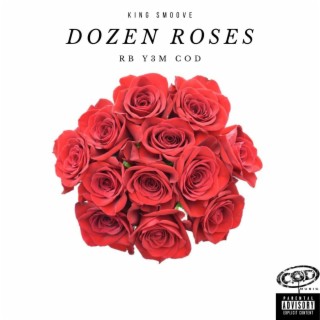 Dozen Roses lyrics | Boomplay Music