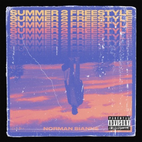 Summer 2 Freestyle | Boomplay Music