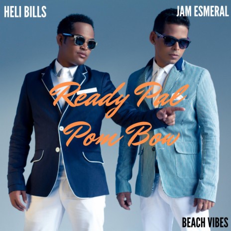 Ready Pal Pom Bow ft. Heli Bills | Boomplay Music