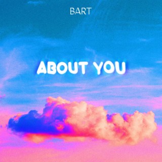 About You lyrics | Boomplay Music