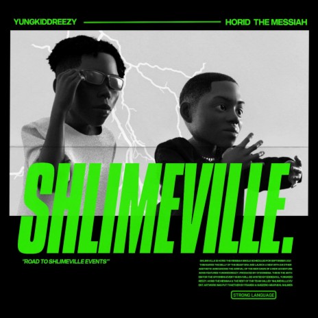 SHLIMEVILLE ft. YungkiddReezy | Boomplay Music