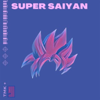 Super Saiyan ft. Lil Tankie lyrics | Boomplay Music