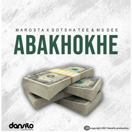 Abakhokhe (Single) ft. Sotsha tee & Ms Dee