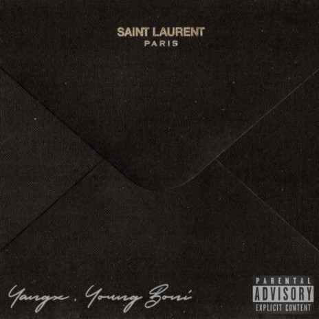Saint Laurent ft. Yangx | Boomplay Music