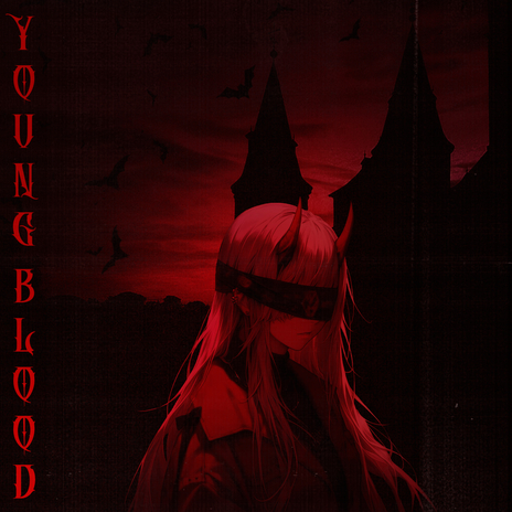 YOUNG BLOOD | Boomplay Music