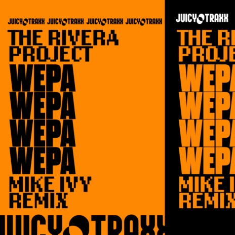 Wepa (Mike Ivy Extended Remix) ft. Mike Ivy