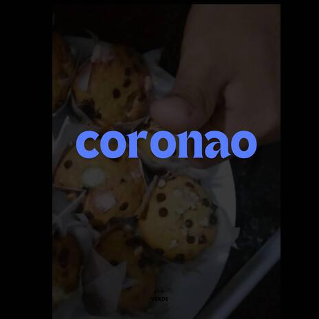 Coronao | Boomplay Music