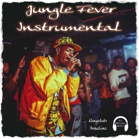 Jungle Fever (Instrumental) | Boomplay Music