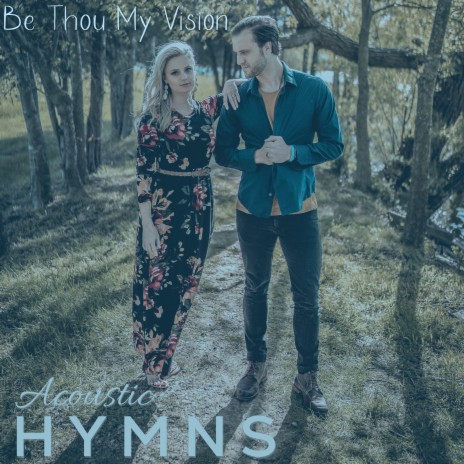 Be Thou My Vision (feat. Fallon Graham) | Boomplay Music